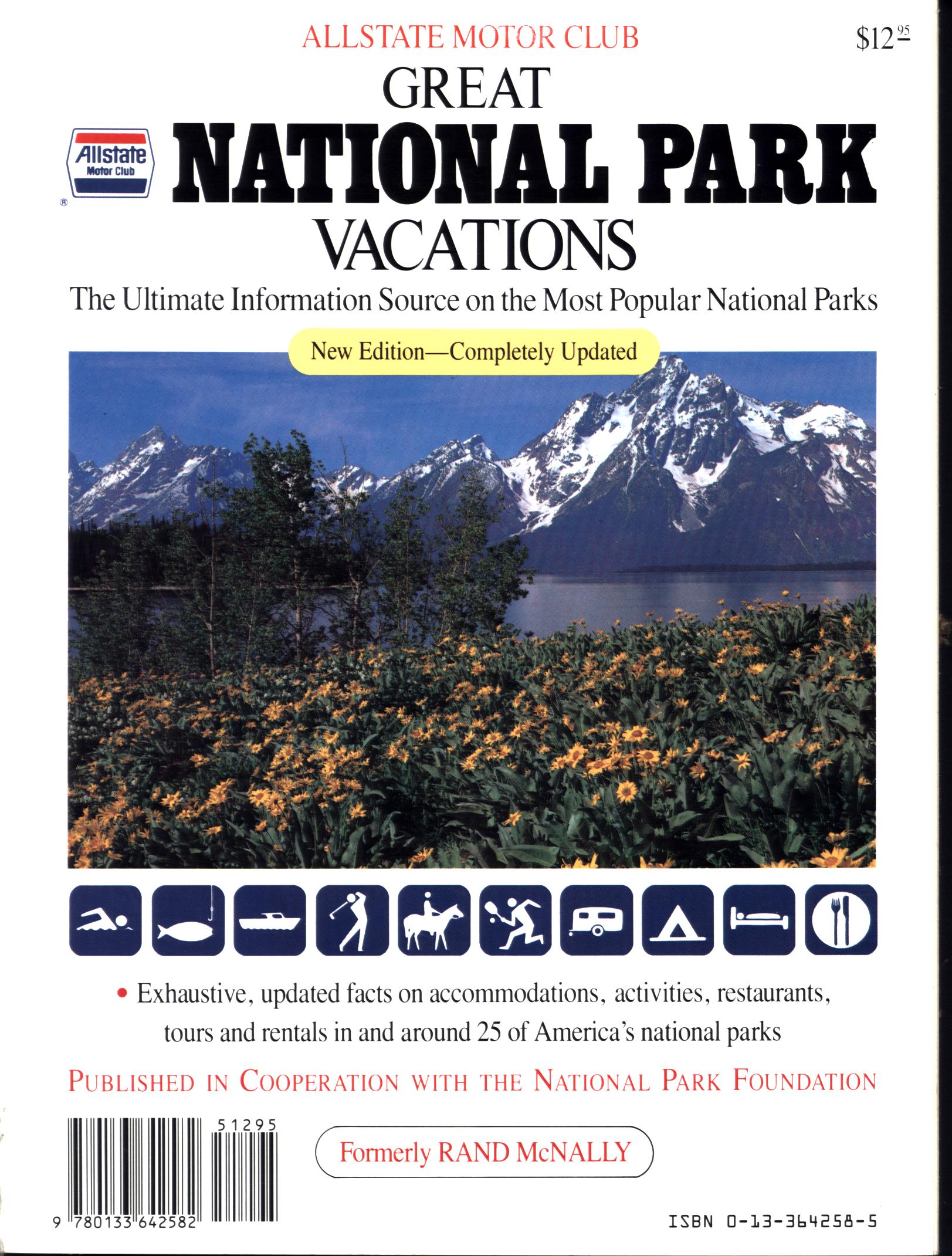GREAT NATIONAL PARK VACATIONS: the ultimate information source on the most popular national parks. 